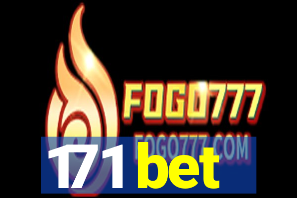 171 bet